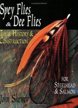 Paperback Spey Flies & Dee Flies: Their History & Construction Book