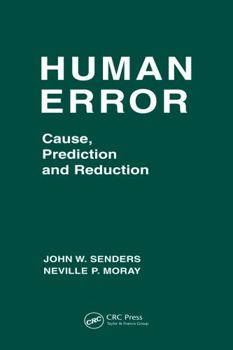 Hardcover Human Error: Cause, Prediction, and Reduction (Applied Psychology Series) Book