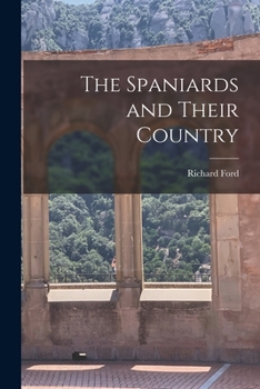 Paperback The Spaniards and Their Country Book