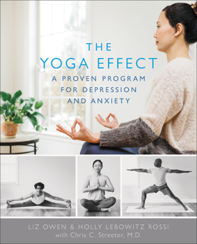 Paperback The Yoga Effect: A Proven Program for Depression and Anxiety Book