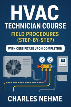 Paperback HVAC technician Course: Field Procedures (step-by-step) Book