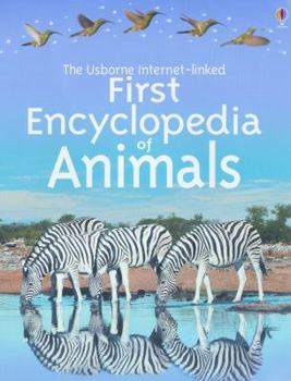 Paperback Usborne Internet-Linked First Encyclopedia of Animals Book