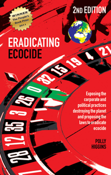 Paperback Eradicating Ecocide 2nd Edition: Laws and Governance to Stop the Destruction of the Planet Book
