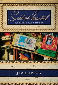 Paperback Sweet Assorted: 118 Takes from a Tin Box Book