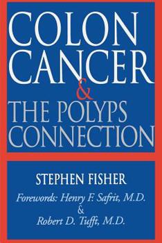 Paperback Colon Cancer and the Polyps Connection Book