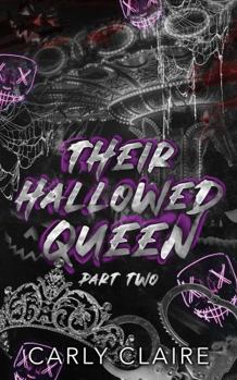 Paperback Their Hallowed Queen: Part Two Book