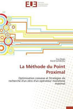 Paperback La Méthode Du Point Proximal [French] Book