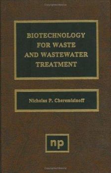Hardcover Biotechnology for Waste and Wastewater Treatment Book