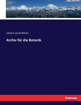 Paperback Archiv für die Botanik [German] Book