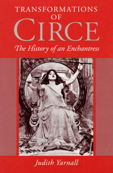 Paperback Transformations of Circe: The History of an Enchantress Book