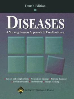 Hardcover Diseases: A Nursing Process Approach to Excellent Care Book
