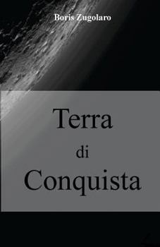 Paperback Terra di Conquista [Italian] Book