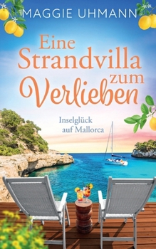 Paperback Eine Strandvilla zum Verlieben: Inselglück auf Mallorca [German] Book