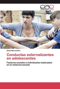 Paperback Conductas externalizantes en adolescentes [Spanish] Book