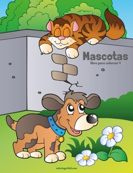 Paperback Mascotas libro para colorear 4 [Spanish] Book