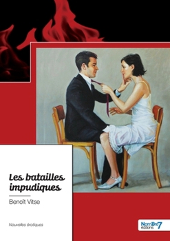 Paperback Les batailles impudiques [French] Book