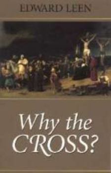 Hardcover Why the Cross? Book