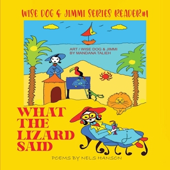 Paperback What The Lizard Said Book
