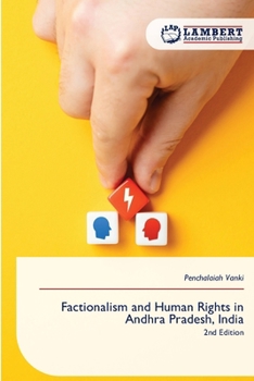 Paperback Factionalism and Human Rights in Andhra Pradesh, India Book