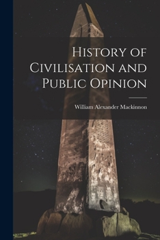 Paperback History of Civilisation and Public Opinion Book