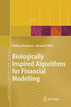 Hardcover Biologically Inspired Algorithms for Financial Modelling Book