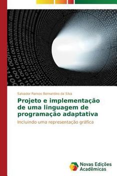 Paperback Projeto e implementação de uma linguagem de programação adaptativa [Portuguese] Book