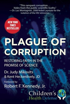 Paperback Plague of Corruption: Restoring Faith in the Promise of Science Book