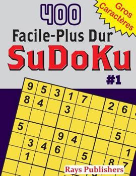Paperback 400 Facile-Plus Dur SuDoKu #1 [French] Book