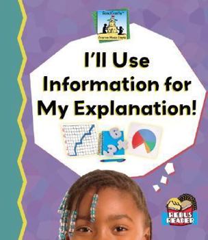 I'll Use Information for My Explanation! - Book  of the Science Made Simple