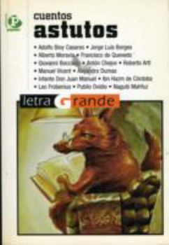 Paperback Cuentos astutos (Letra Grande) (Spanish Edition) [Spanish] Book