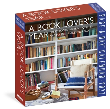 A Book Lover's Year Page-A-Day® Calendar 2027: Great Books, Inspiring Quotes, and Perfect Places to Read