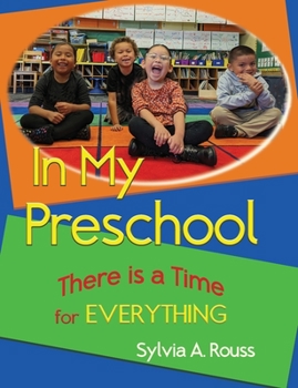 Paperback In My Preschool, There is a Time for Everything Book