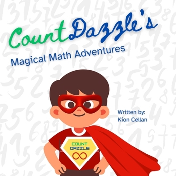 Paperback Count Dazzle's Magical Math Adventures Book