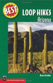 Paperback Best Loop Hikes Arizona Book