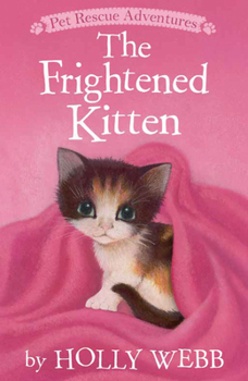 Paperback The Frightened Kitten Book