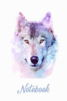 Notebook: Lined Notebook With Watercolor Wolf Cover, Prefect For Notes Taking Or Journaling, Wolf Notebook For Teens & Adults, Wolf Lover Gift ( Wolf Gifts)