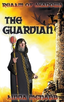 The Guardian - Book #1 of the Realm of Shadows