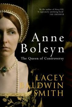 Hardcover Anne Boleyn: The Queen of Controversy Book