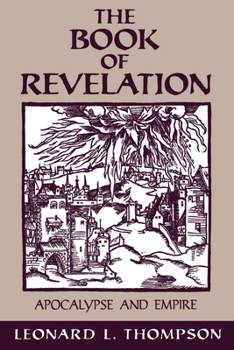 Paperback The Book of Revelation: Apocalypse & Empire Book