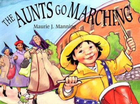 Hardcover The Aunts Go Marching Book