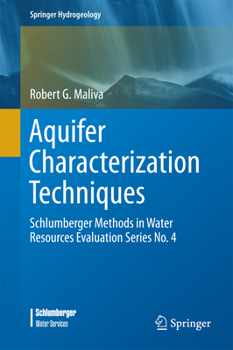 Hardcover Aquifer Characterization Techniques: Schlumberger Methods in Water Resources Evaluation Series No. 4 Book