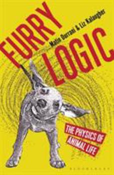 Paperback Furry Logic: The Physics of Animal Life Book