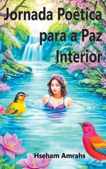 Paperback Jornada Poética para a Paz Interior [Portuguese] Book