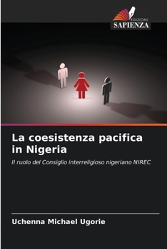 Paperback La coesistenza pacifica in Nigeria [Italian] Book