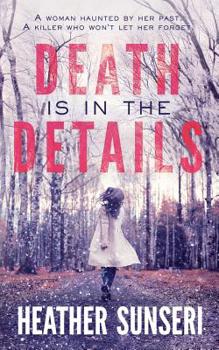Death is in the Details - Book #1 of the Paynes Creek