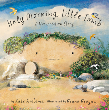 Hardcover Holy Morning, Little Tomb: A Resurrection Story Book