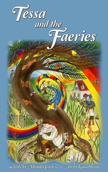 Hardcover Tessa and the Faeries Book