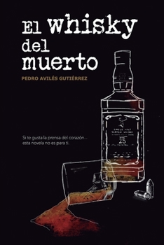 Paperback El whisky del muerto [Spanish] Book
