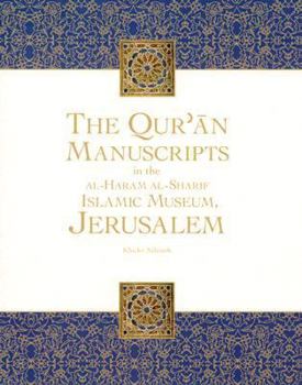 Paperback Qur'an Manuscripts in the Al-haram Al Sherif Islamic Museum Jerusalem Book
