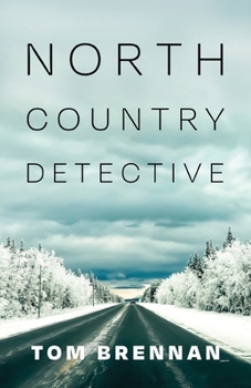 Paperback North Country Detective Book